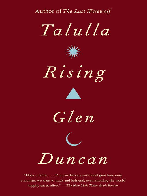 Title details for Talulla Rising by Glen Duncan - Available